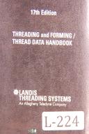 Landis-Landis Threading Systems, Threading and Forming Thread Data Hanbook Manual-Threading and Forming-01